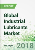 Global Industrial Lubricants by Product, Market and Formulation- Product Image