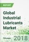 Global Industrial Lubricants by Product, Market and Formulation - Product Thumbnail Image