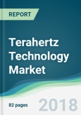 Terahertz Technology Market - Forecasts from 2018 to 2023- Product Image