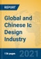 Global and Chinese Ic Design Industry, 2021 Market Research Report - Product Thumbnail Image