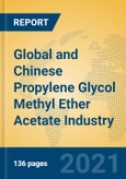 Global and Chinese Propylene Glycol Methyl Ether Acetate Industry, 2021 Market Research Report- Product Image