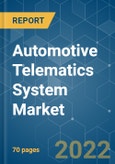Automotive Telematics System Market - Growth, Trends, COVID-19 Impact, and Forecasts (2022 - 2027)- Product Image