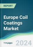 Europe Coil Coatings Market - Forecasts from 2018 to 2023- Product Image