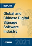 Global and Chinese Digital Signage Software Industry, 2021 Market Research Report- Product Image