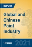 Global and Chinese Paint Industry, 2021 Market Research Report- Product Image