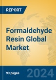 Formaldehyde Resin Global Market Insights 2024, Analysis and Forecast to 2029, by Manufacturers, Regions, Technology, Application, and Product Type- Product Image