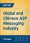 Global and Chinese A2P Messaging Industry, 2021 Market Research Report - Product Thumbnail Image