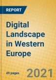 Digital Landscape in Western Europe- Product Image