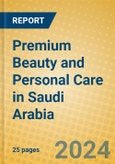 Premium Beauty and Personal Care in Saudi Arabia- Product Image