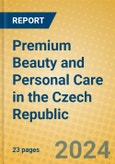 Premium Beauty and Personal Care in the Czech Republic- Product Image
