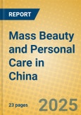 Mass Beauty and Personal Care in China- Product Image