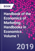 Handbook of the Economics of Marketing. Handbooks in Economics Volume 1- Product Image