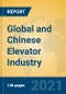 Global and Chinese Elevator Industry, 2021 Market Research Report - Product Thumbnail Image
