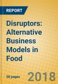 Disruptors: Alternative Business Models in Food- Product Image