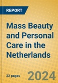 Mass Beauty and Personal Care in the Netherlands- Product Image