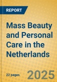 Mass Beauty and Personal Care in the Netherlands- Product Image