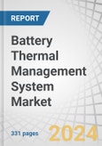 Battery Thermal Management System Market by Propulsion (BEV, PHEV, FCEV), Offering (BTMS With Battery, BTMS Without Battery), Technology (Active, Passive, Hybrid), Battery Type, Battery Capacity, Vehicle Type and Region - Forecast to 2030- Product Image