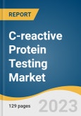 C-reactive Protein Testing Market Size, Share & Trends Analysis Report By Assay Type (ELISA, CLIA), By Detection Range, By Disease Area, By End-use, By Region, And Segment Forecasts, 2023 - 2030- Product Image