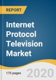 Internet Protocol Television Market Size, Share & Trends Analysis Report by Subscription Type, by Region, and Segment Forecasts, 2020-2027- Product Image