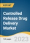 Controlled Release Drug Delivery Market Size, Share & Trends Analysis Report, By Technology (Targeted Delivery, Transdermal), By Release Mechanism, By Application, By Region, And Segment Forecasts, 2023-2030 - Product Image