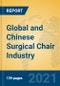 Global and Chinese Surgical Chair Industry, 2021 Market Research Report - Product Thumbnail Image