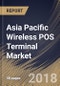 Asia Pacific Wireless POS Terminal Market Analysis (2017-2023) - Product Thumbnail Image