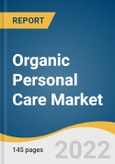 Organic Personal Care Market Size, Share & Trends Analysis Report by Product (Skin Care, Hair Care), by Distribution Channel (Hypermarket/Supermarket, eCommerce), by Region, and Segment Forecasts, 2022-2030- Product Image