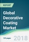 Global Decorative Coating Market - Forecasts from 2018 to 2023 - Product Thumbnail Image
