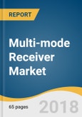 Multi-mode Receiver (MMR) Market Size, Share & Trends Analysis Report By Platform (Fixed Wing, Rotary Wing), By Fit Type (Line-fit, Retrofit), By Region, Competitive Landscape, And Segment Forecasts, 2018 - 2025- Product Image