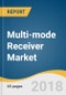 Multi-mode Receiver (MMR) Market Size, Share & Trends Analysis Report By Platform (Fixed Wing, Rotary Wing), By Fit Type (Line-fit, Retrofit), By Region, Competitive Landscape, And Segment Forecasts, 2018 - 2025 - Product Thumbnail Image