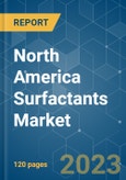 North America Surfactants Market - Growth, Trends, COVID-19 Impact, and Forecasts (2023-2028)- Product Image