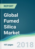 Global Fumed Silica Market - Forecasts from 2018 to 2023- Product Image