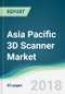 Asia Pacific 3D Scanner Market - Forecasts from 2018 to 2023 - Product Thumbnail Image