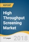 High Throughput Screening (HTS) Market Size, Share & Trends Analysis Report By Application (Drug Discovery, Cell- and Organ-based Screening, Biochemical Screening), By Technology, And Segment Forecasts, 2018 - 2025 - Product Thumbnail Image