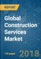 Global Construction Services Market Outlook for Oil & Gas Industry - Analysis of Growth, Trends and Forecasts (2018 - 2023) - Product Thumbnail Image
