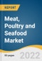 Meat, Poultry and Seafood Market Size, Share & Trend Analysis Report by Product (Meat, Poultry), by Type (Conventional, Organic), by Form (Fresh, Frozen), by Distribution Channel, by Region, and Segment Forecasts, 2022-2030 - Product Thumbnail Image