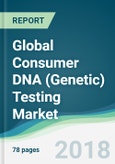 Global Consumer DNA (Genetic) Testing Market - Forecasts from 2018-2023- Product Image