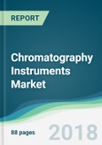 Chromatography Instruments Market - Forecasts from 2018 to 2023- Product Image