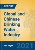 Global and Chinese Drinking Water Industry, 2021 Market Research Report- Product Image