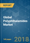Global Polyphthalamides Market - Segmented by Product Type, Application, and Geography - Growth, Trends and Forecasts (2018 - 2023)- Product Image