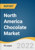 North America Chocolate Market Size, Share & Trends Analysis Report by Type (Dark, Milk, White), by Distribution Channel (Online, Offline), by Country, and Segment Forecasts, 2022-2030- Product Image