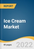 Ice Cream Market Size, Share & Trends Analysis Report by Product (Bars & Pops, Cups & Tub), by Type (Dairy & Water-based, Vegan), by Flavor (Chocolate, Vanilla, Fruit), by Region, and Segment Forecasts, 2022-2030- Product Image