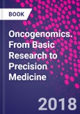 Oncogenomics. From Basic Research to Precision Medicine- Product Image