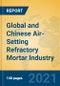 Global and Chinese Air-Setting Refractory Mortar Industry, 2021 Market Research Report - Product Thumbnail Image