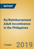 Rx/Reimbursement Adult Incontinence in the Philippines- Product Image