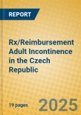 Rx/Reimbursement Adult Incontinence in the Czech Republic- Product Image