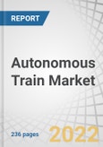 Autonomous Train Market by Level of Automation (GOA1, GOA2, GOA3, GOA4), Technology (CBTC, ERTMS, ATC, PTC), Application, Component (Antenna, Camera), Train Type (Metro, Light Rail, Bullet Train/HSR), Track Length, & Region - Global Forecast to 2030- Product Image