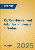 Rx/Reimbursement Adult Incontinence in Serbia- Product Image