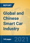 Global and Chinese Smart Car Industry, 2021 Market Research Report- Product Image