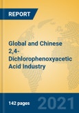 Global and Chinese 2,4-Dichlorophenoxyacetic Acid Industry, 2021 Market Research Report- Product Image